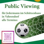 Public Viewing im Schützenhaus